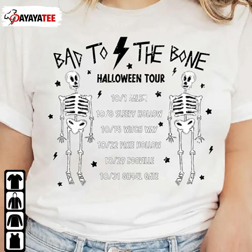 Bad To The Bone Tour Shirt Halloween Spooky Season Skeleton - Ingenious Gifts Your Whole Family