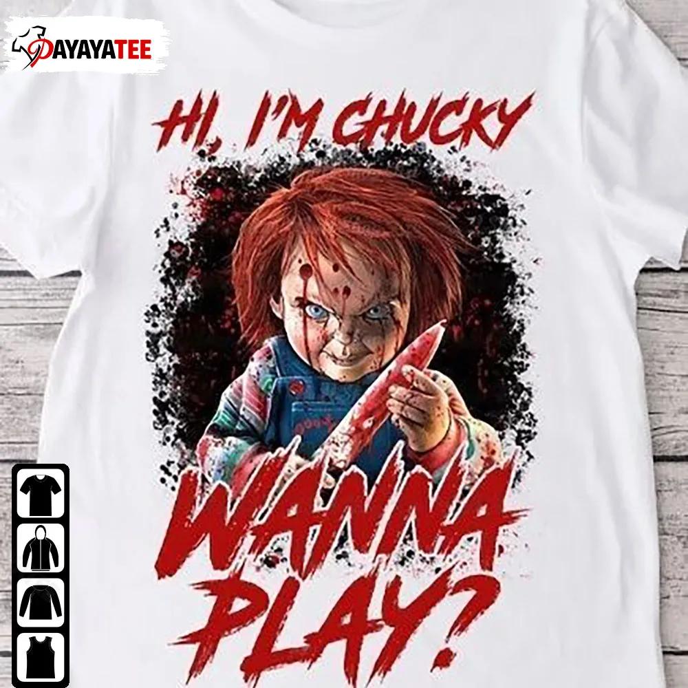 Chucky Horror Halloween Shirt I Am Chucky Wanna Play - Ingenious Gifts Your Whole Family