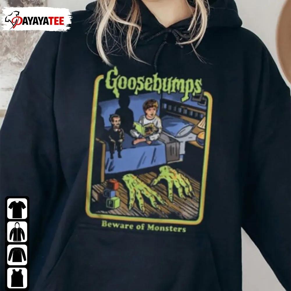 Goosebumps Beware Of Monsters Halloween T-Shirt Sweatshirt - Ingenious Gifts Your Whole Family