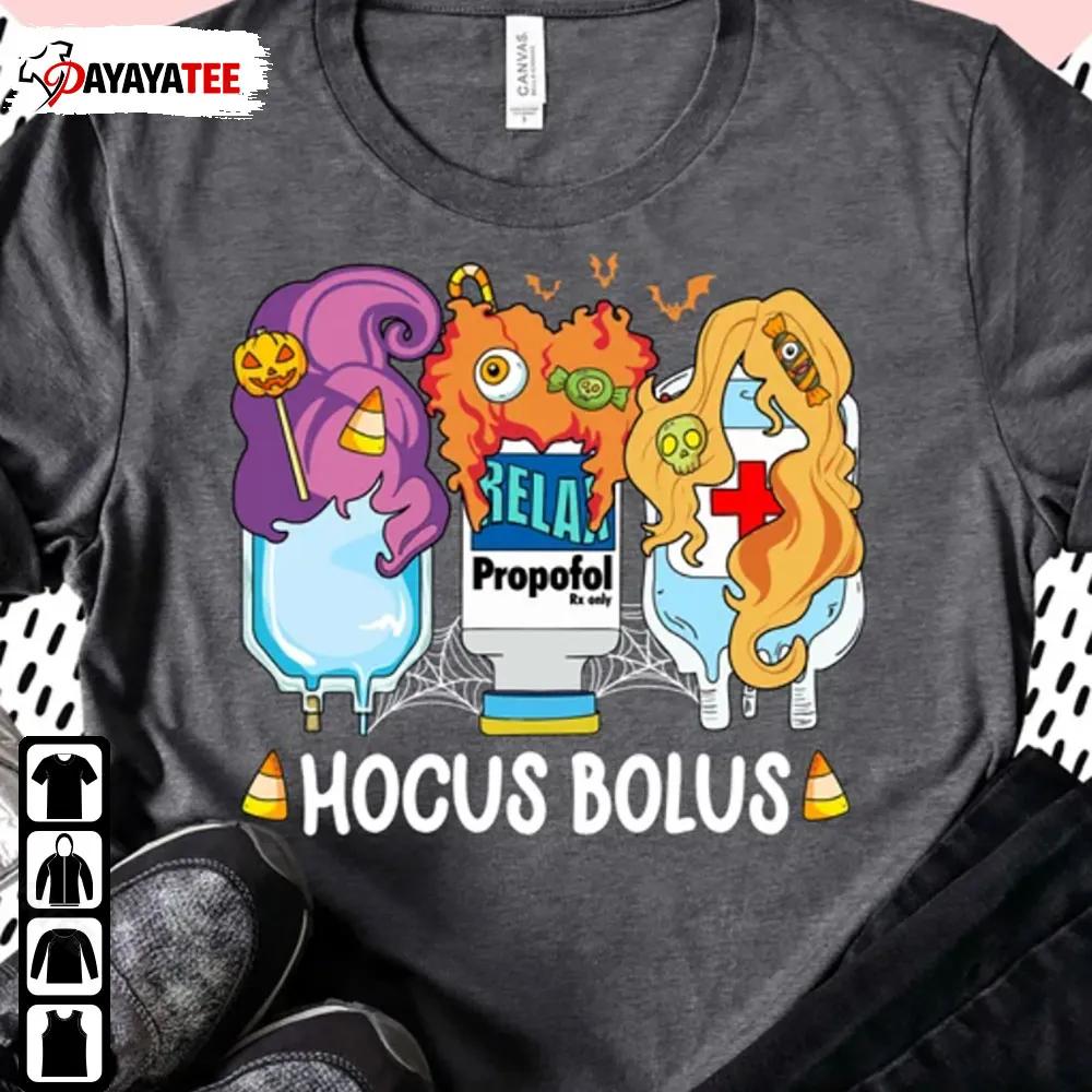 Hocus Bolus Nurse Crna Halloween Shirt Propofol Fentany Witch Sedation Icu - Ingenious Gifts Your Whole Family