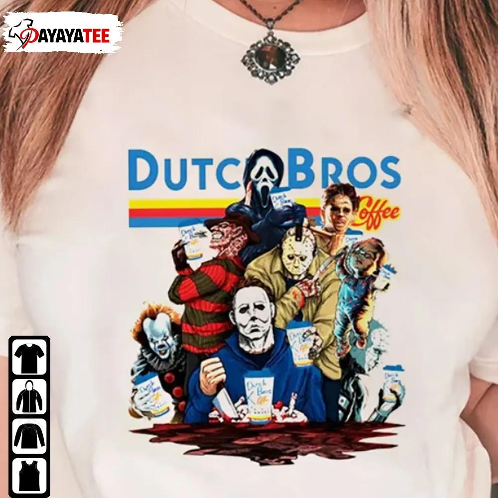 Horror Movies Characters At Dutch Bros Coffee Shirt Halloween Unisex - Ingenious Gifts Your Whole Family