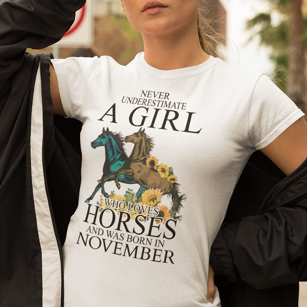 Horse Girl T Shirt Loves Horses And Was Born In November