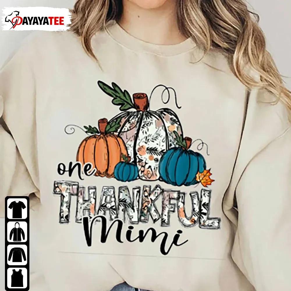 One Thankful Mimi Sweatshirt Autumn Mimi Pumpkin Patch - Ingenious Gifts Your Whole Family