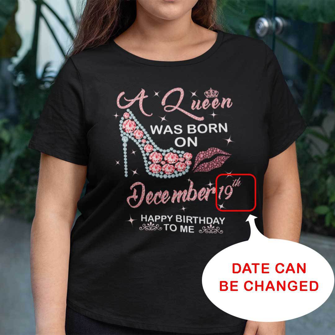 Personalized A Queen Was Born On December Shirt
