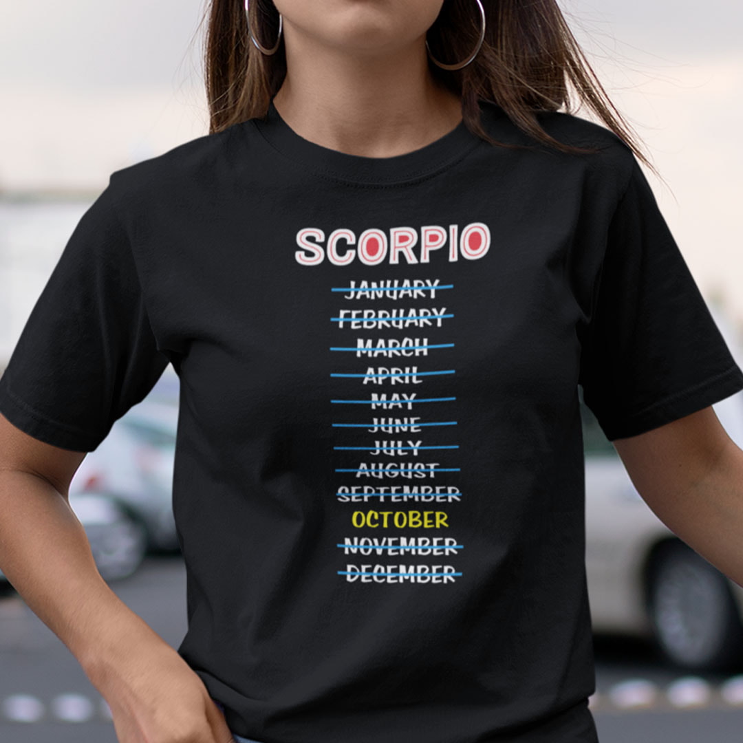 Scorpio October Shirt Zodiac Scorpio Tee