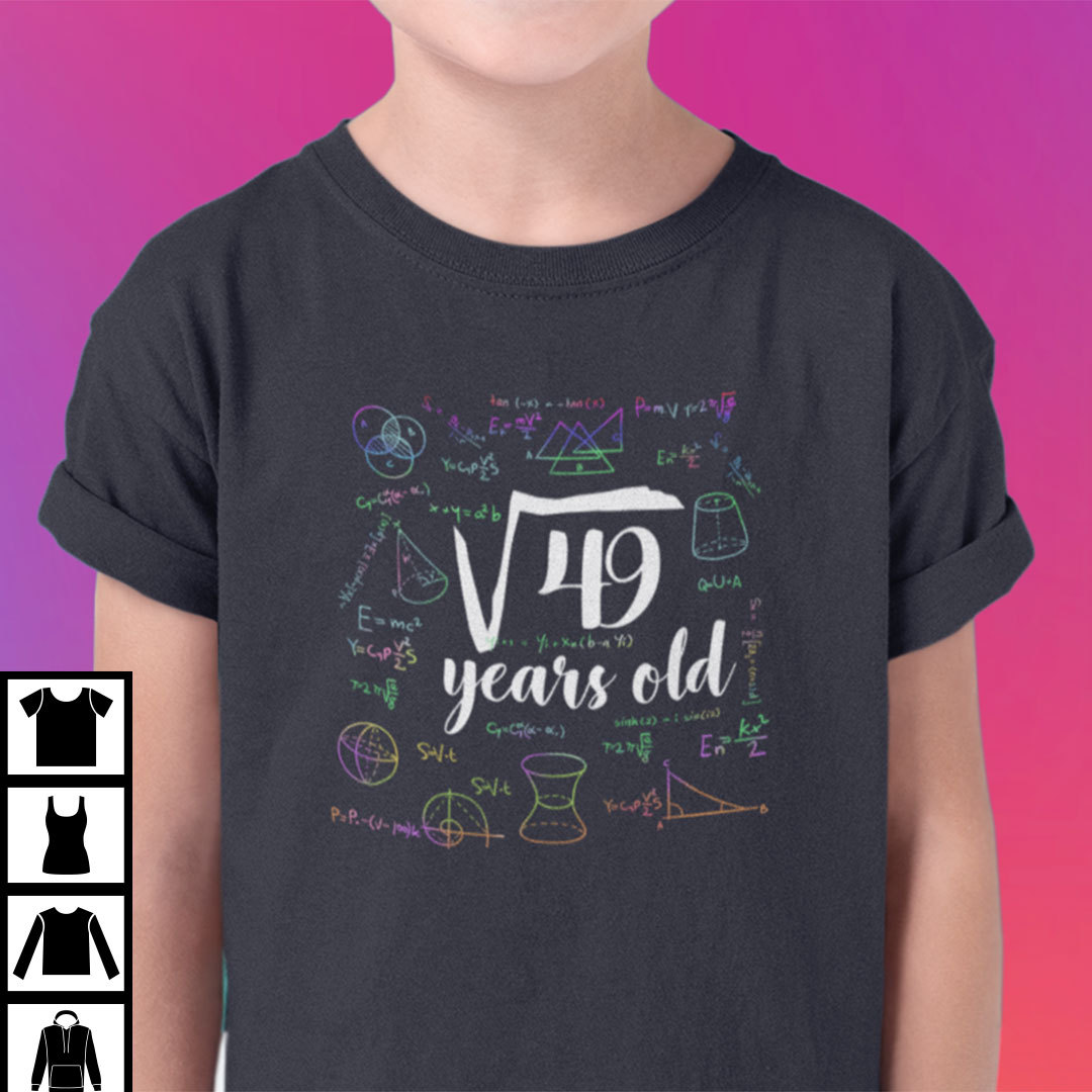 Square Root Of 49 Shirt 7th Birthday Gift