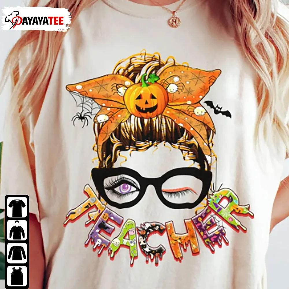 Teacher Halloween Shirt Messy Bun Teacher Halloween Costume - Ingenious Gifts Your Whole Family