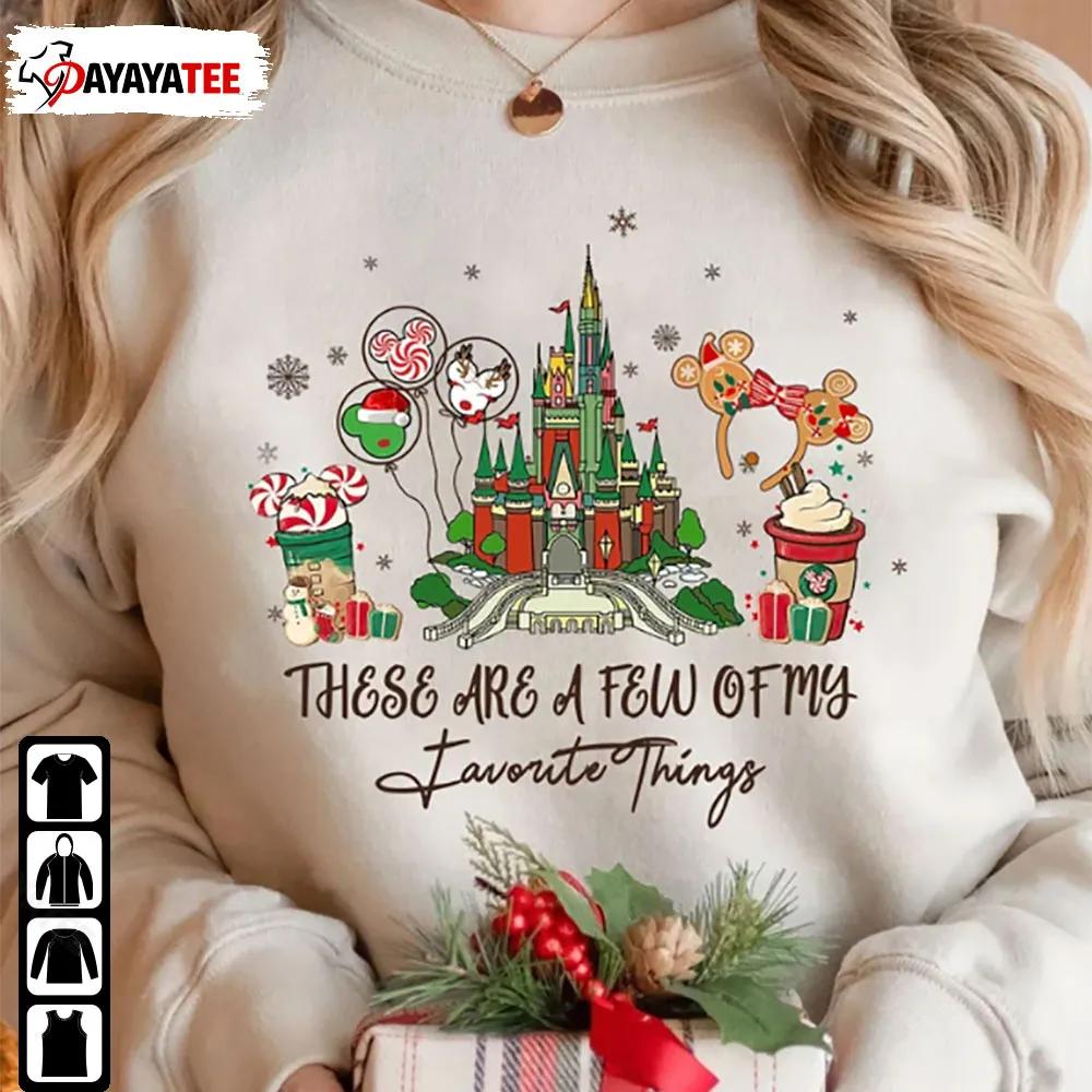 There Are A Few Of My Favorite Things Merry Christmas Shirt - Ingenious Gifts Your Whole Family