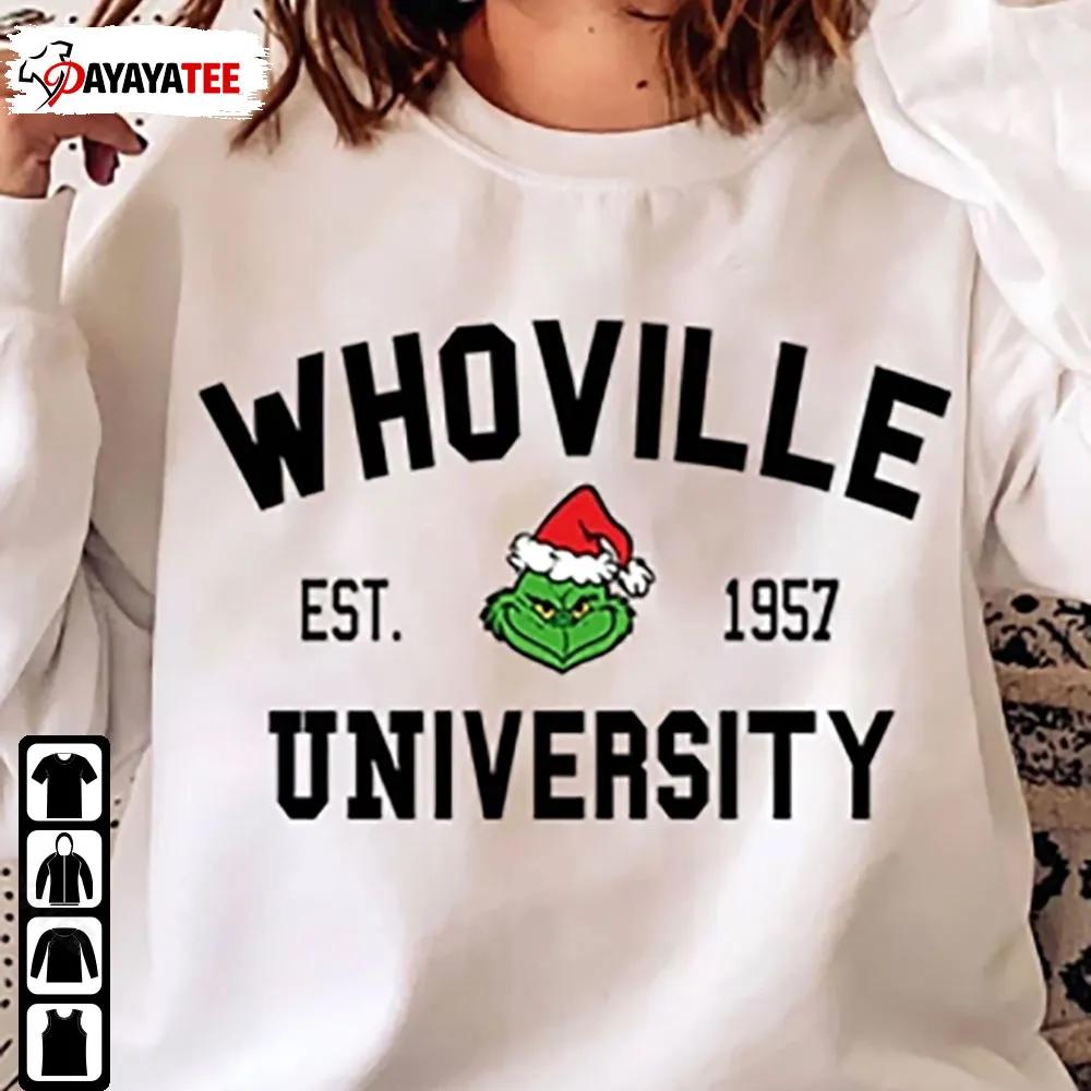Whoville University Christmas Sweatshirt Ugly Xmas Hoodie - Ingenious Gifts Your Whole Family