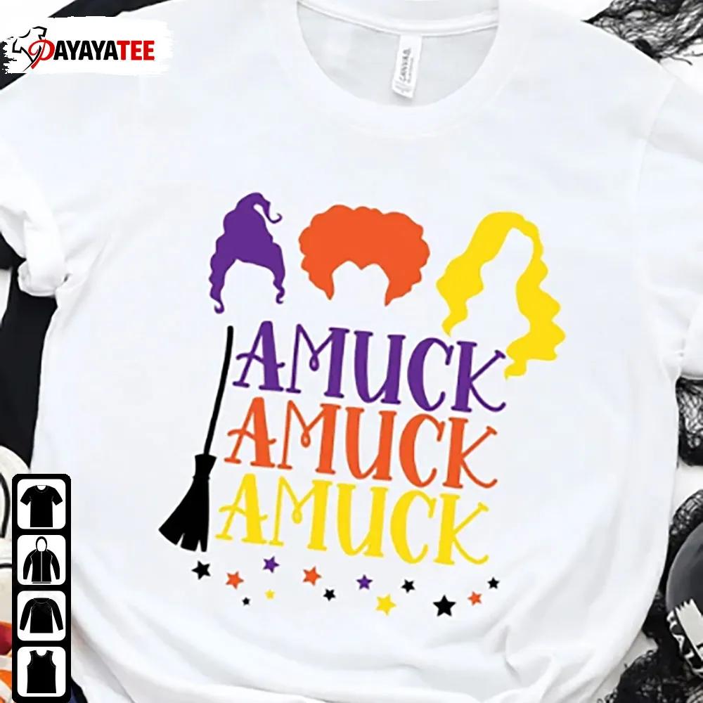 Amuck Sanderson Sisters Halloween Shirt Hocus Pocus Sweatshirt - Ingenious Gifts Your Whole Family