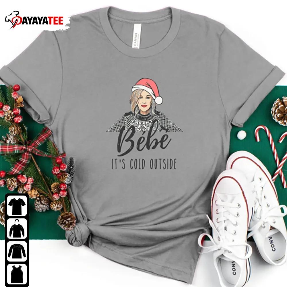 Baby Its Cold Outside Shirt Christmas Gift - Ingenious Gifts Your Whole Family