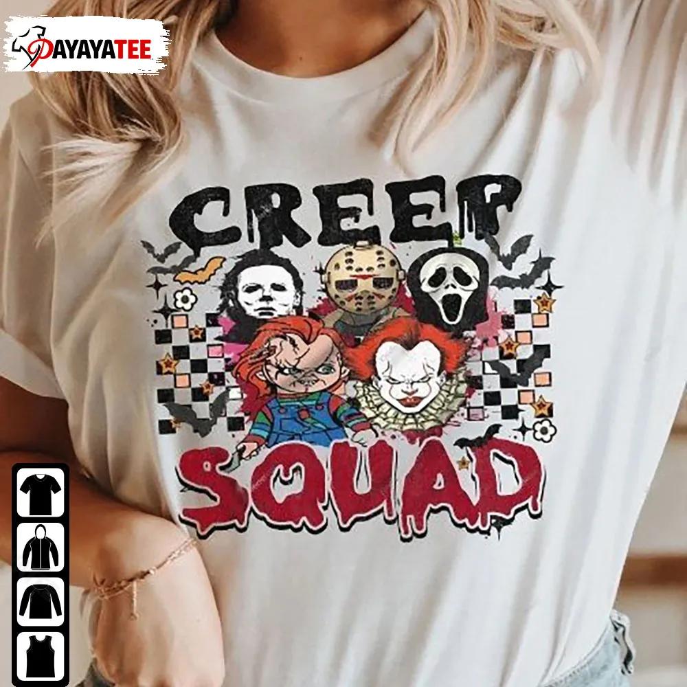 Halloween Creep Squad Shirt Horror Movie Characters Creep It Real - Ingenious Gifts Your Whole Family