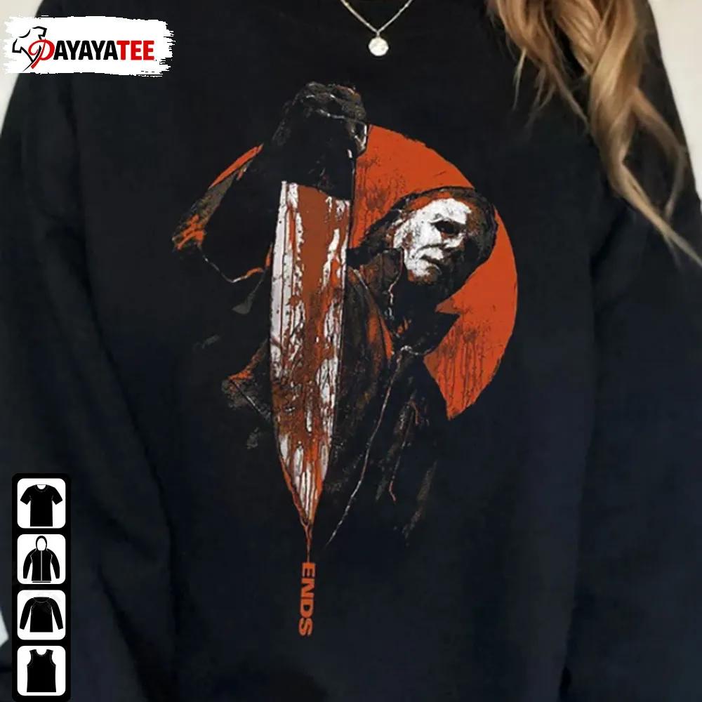 Halloween Ends Michael Myers Sweatshirt Movie Laurie Strode - Ingenious Gifts Your Whole Family
