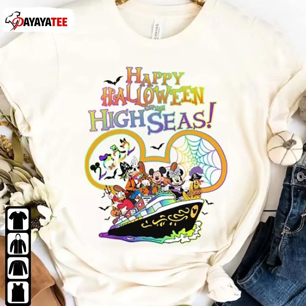 Happy Halloween On The High Seas Shirt Disney Halloween Cruise Merch - Ingenious Gifts Your Whole Family