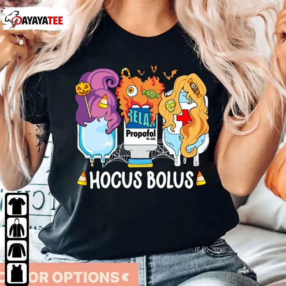 Hocus Bolus Crna Halloween Shirt Icu Propofol Fentanyl Witch Sedation - Ingenious Gifts Your Whole Family