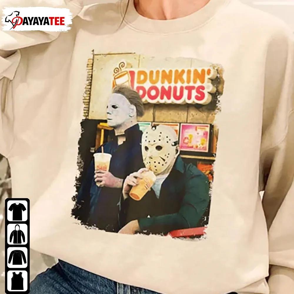 Jason And Micheal Myers Dunkin Donuts Sweatshirt Halloween Horror Movie Character - Ingenious Gifts Your Whole Family