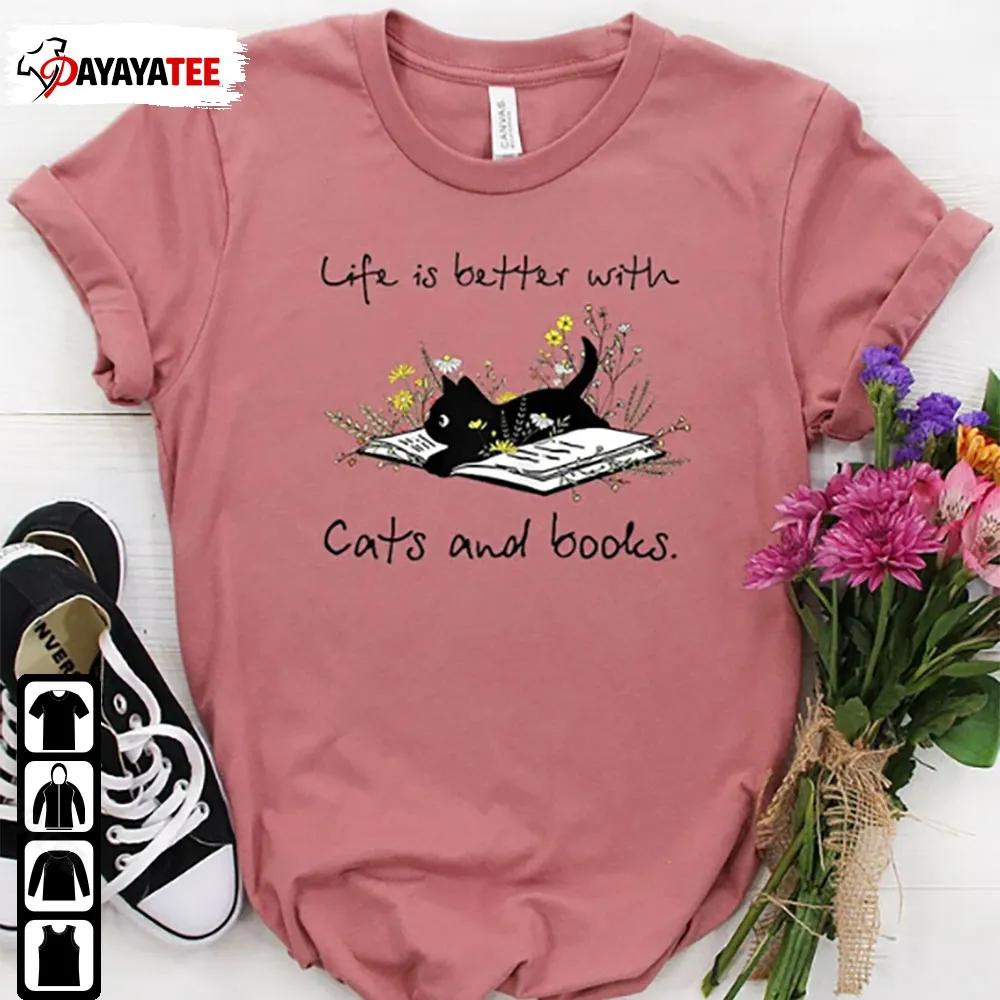 Life Is Better With Coffee Cats And Books Christmas Shirt Cat And Book Lover Christmas Gift - Ingenious Gifts Your Whole Family
