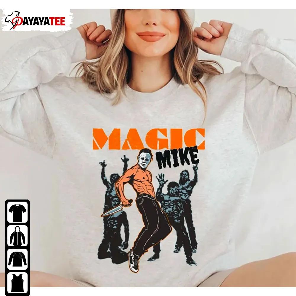 Michael Myers Horror Movie Shirt Magic Mike Halloween Ends - Ingenious Gifts Your Whole Family