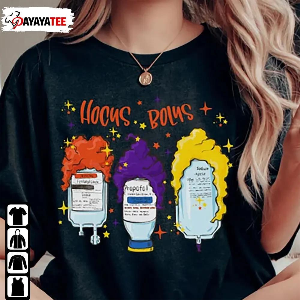 Nurse Halloween Hocus Bolus Shirt Rn Icu Nursing Student Spooky Vibes - Ingenious Gifts Your Whole Family