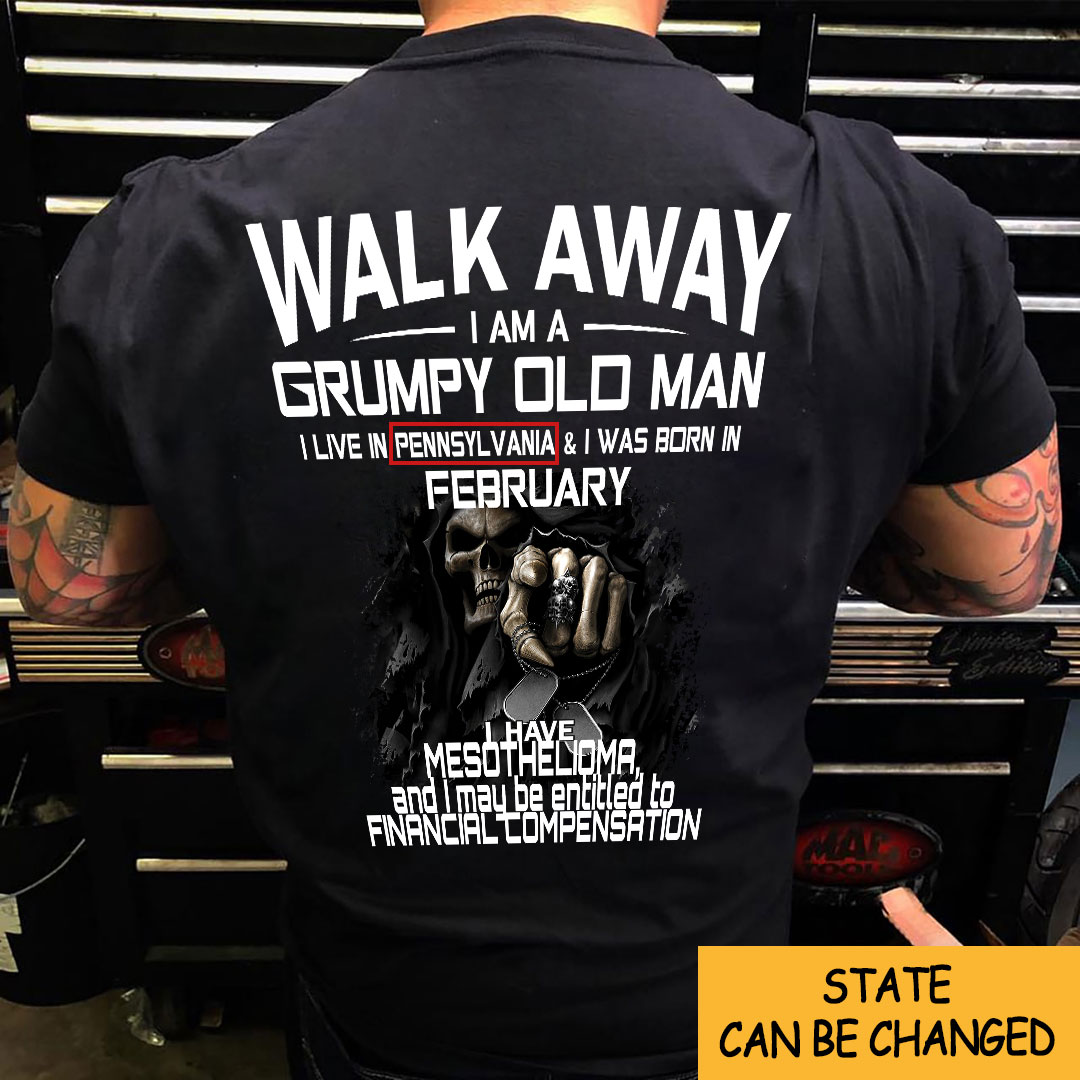 Personalized Walk Away I Am A Grumpy Old Man Was Born In February Shirt