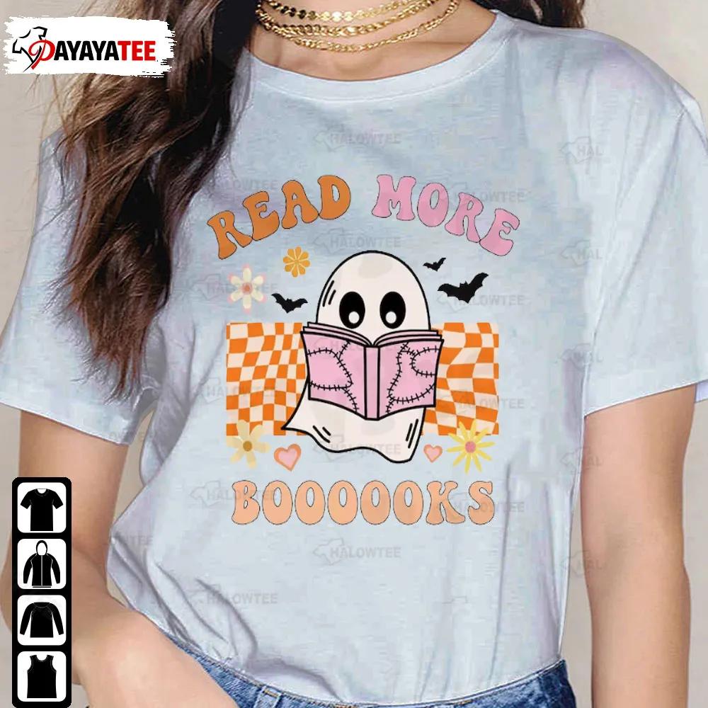 Read More Booooks Ghost Books Funny Boo Teacher Halloween Shirt - Ingenious Gifts Your Whole Family