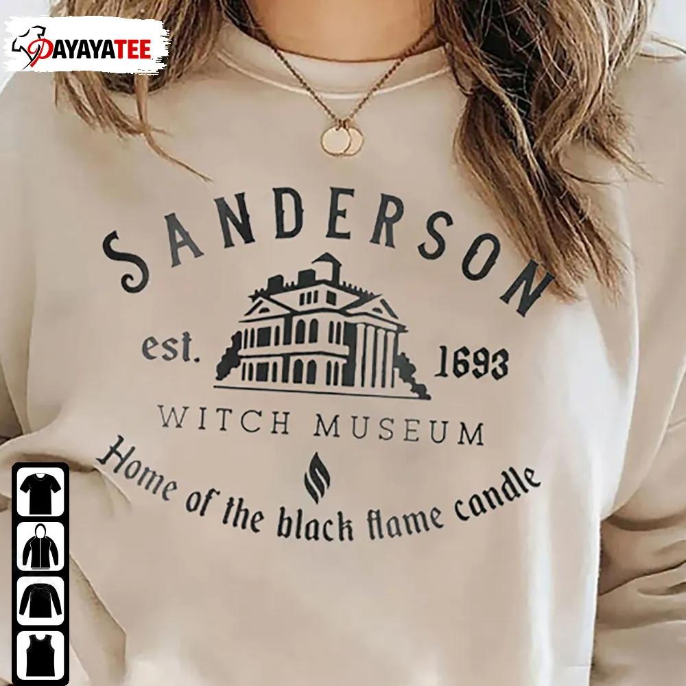 Sanderson Est 1693 Witch Museum Sweatshirt Sanderson Witch Hocus Pocus - Ingenious Gifts Your Whole Family