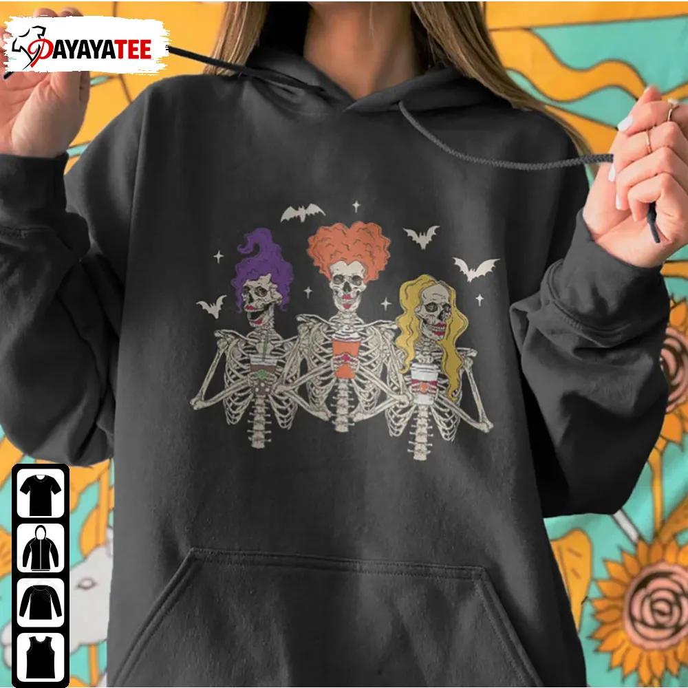 Sanderson Sisters With Coffee Shirt Hocus Pocus Disney Halloween Skeleton - Ingenious Gifts Your Whole Family