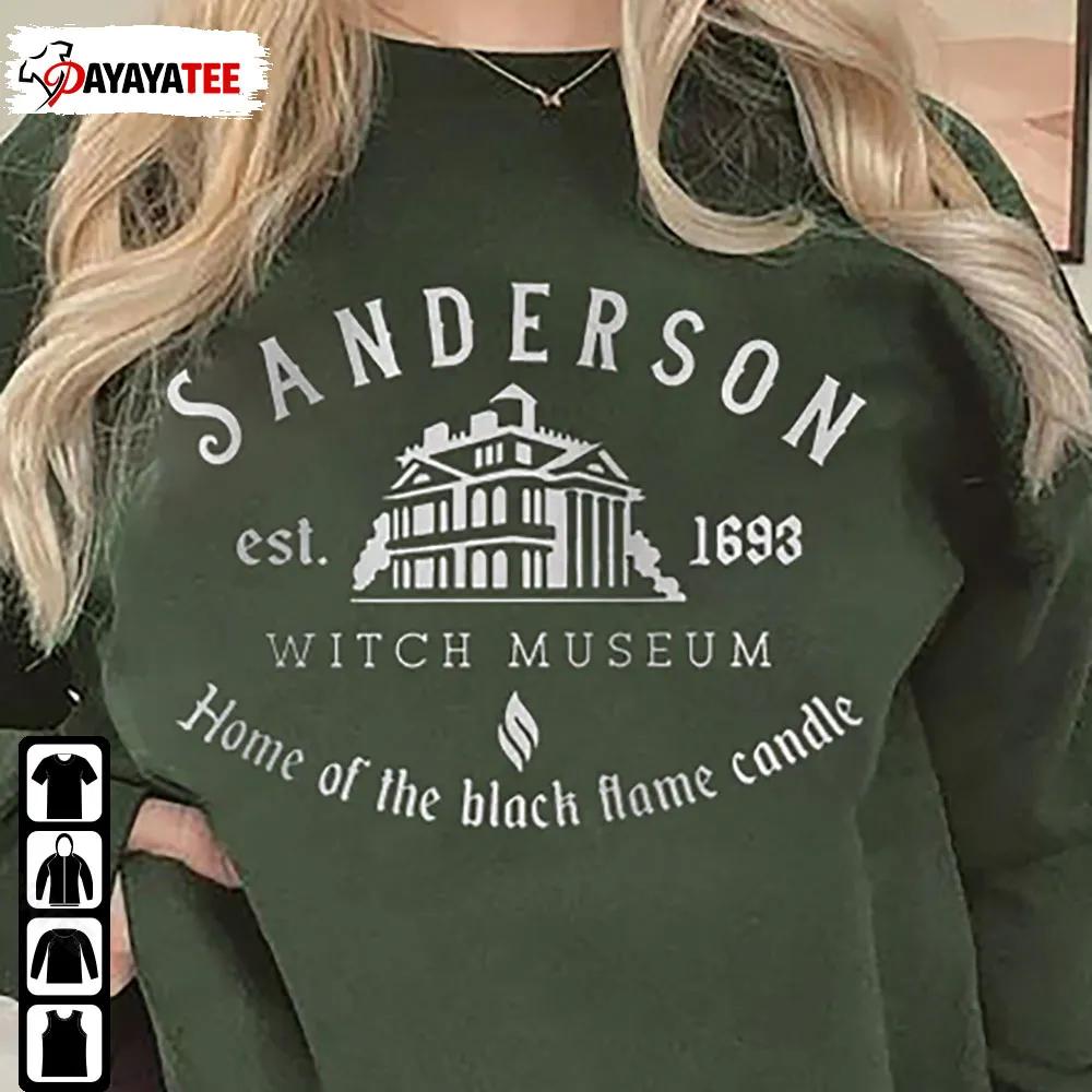 Sanderson Witch Museum Sweatshirt Sanderson Est 1693 Hocus Pocus Shirt - Ingenious Gifts Your Whole Family
