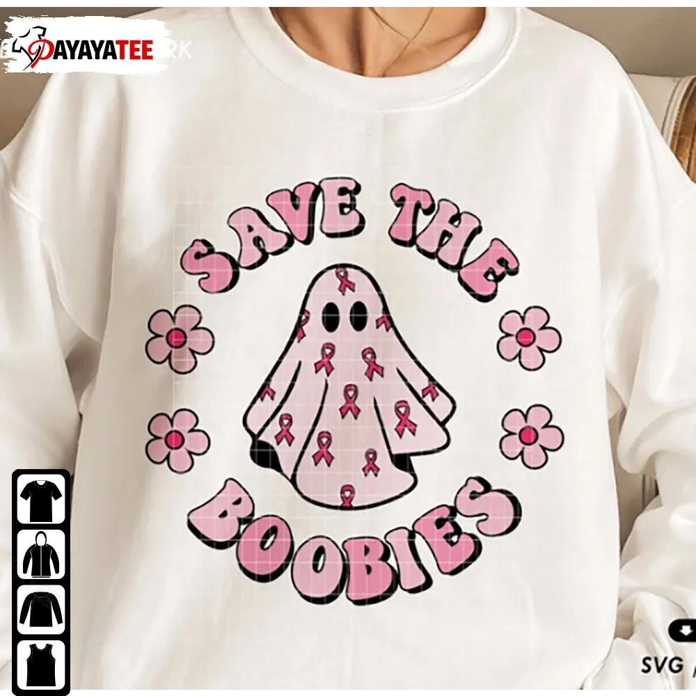Save The Boobies Breast Cancer Shirt Halloween Cancer Pink Ribbon Ghost - Ingenious Gifts Your Whole Family