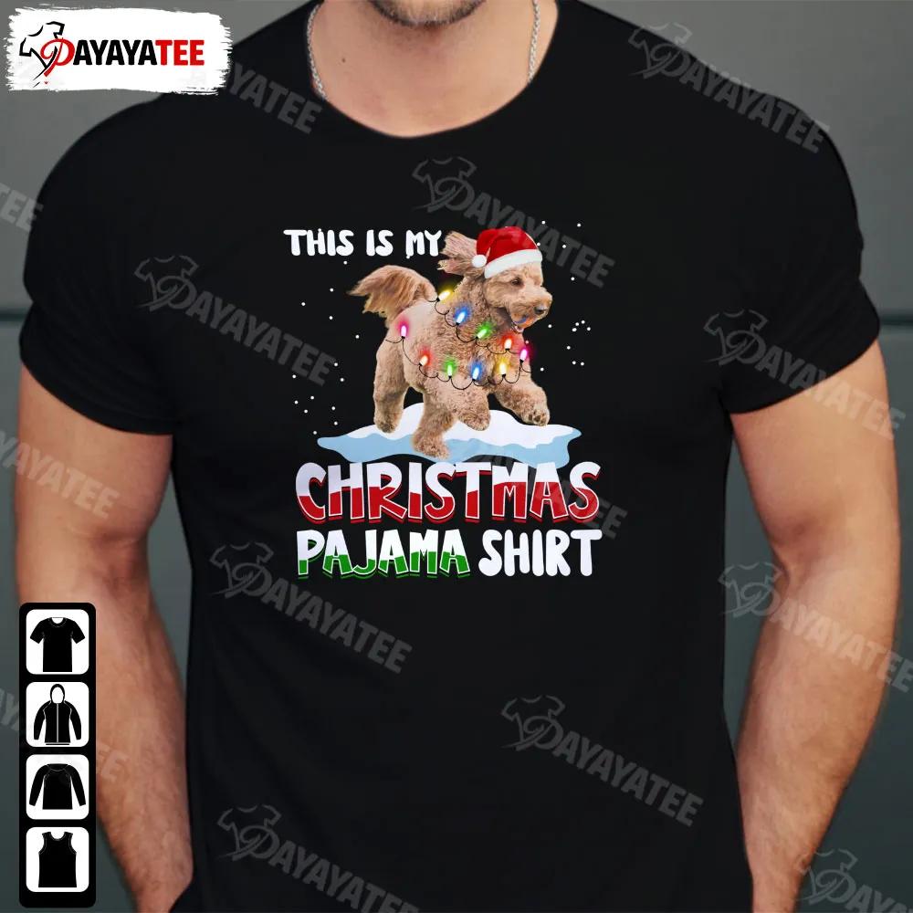This Is My Christmas Pajama Shirt Cute Poodle Christmas Lights Santa Hat - Ingenious Gifts Your Whole Family