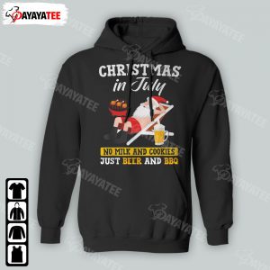 Santa Christmas In July Shirt No Milk And Cookies Just Beer And Bbq - Ingenious Gifts Your Whole Family