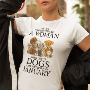 A Woman Who Loves Dogs And Was Born In January Shirt stirtshirt