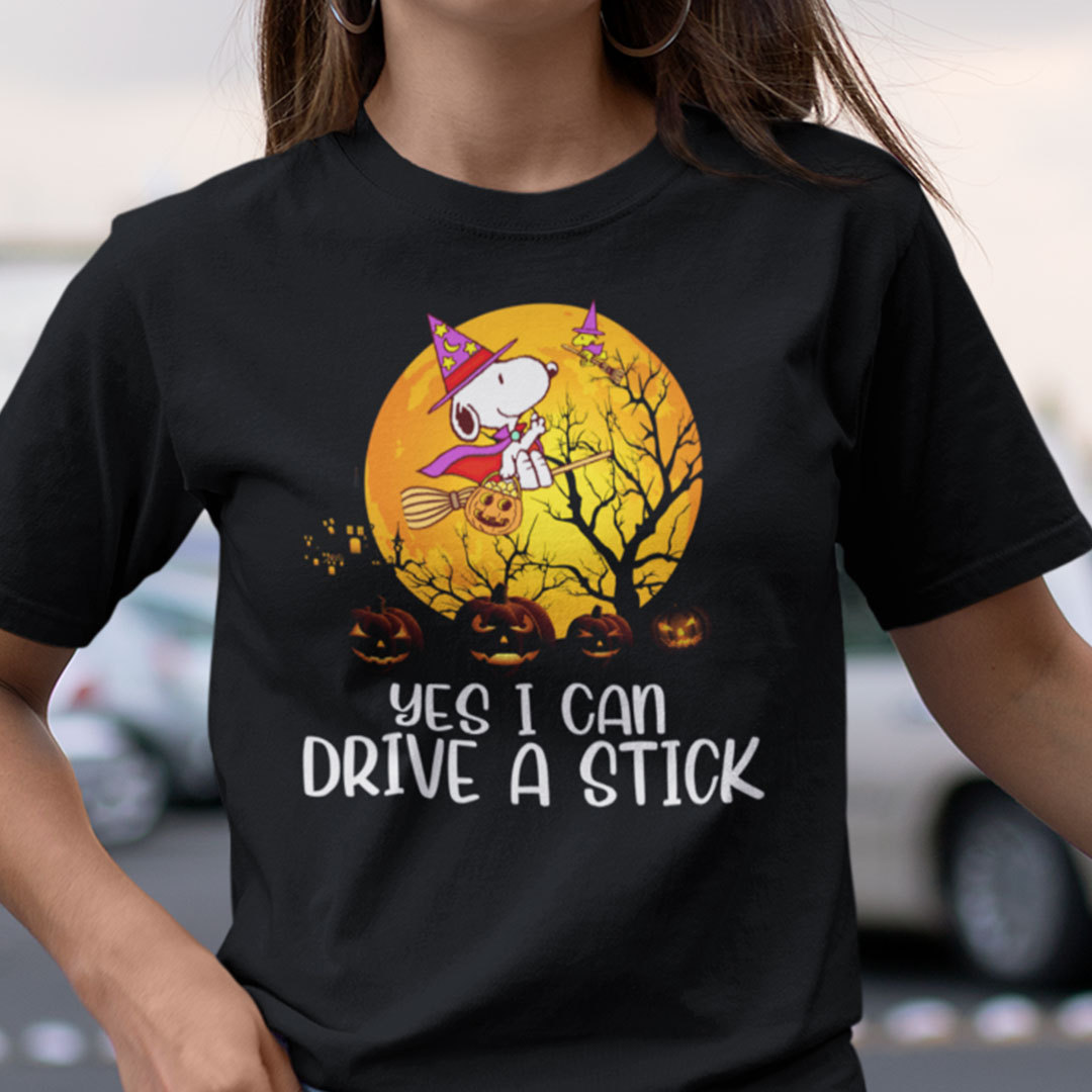 Yes I Can Drive A Stick Shirt Snoopy Halloween