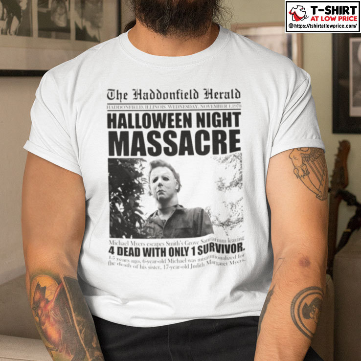 Michael Myers Haddonfield Herald Halloween Night Massacre Shirt