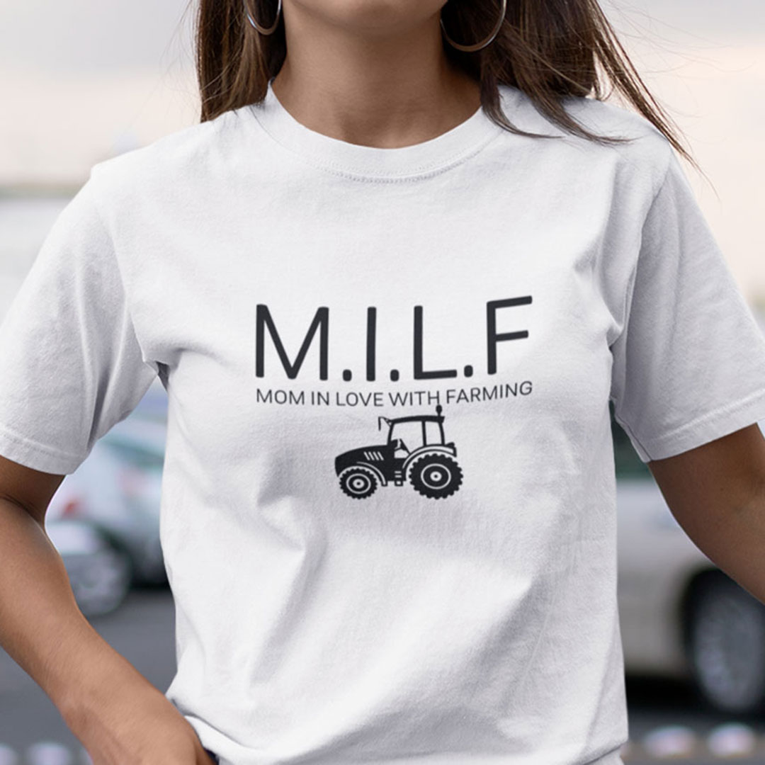 MILF Mom In Love With Farming Shirt