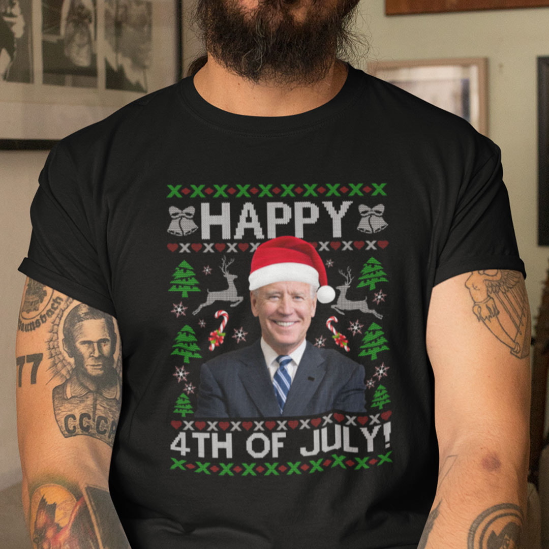 Happy 4th Of July Shirt Joe Biden Ugly Christmas