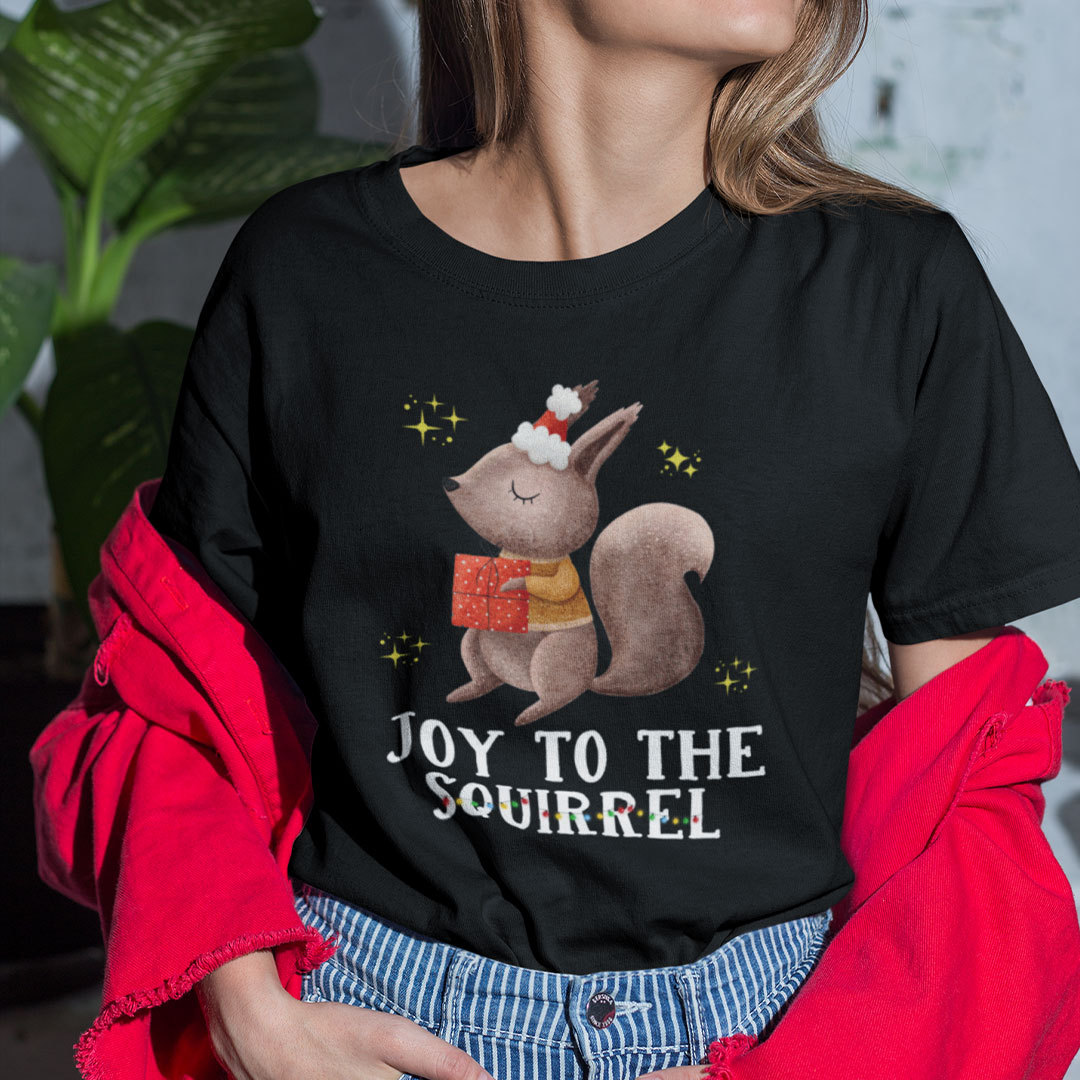 Christmas Squirrel T Shirt Joy To The Squirrel