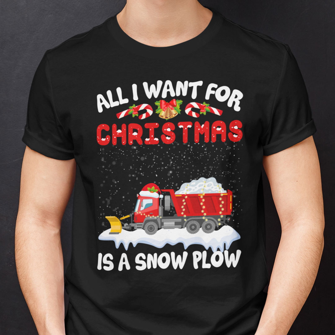 Christmas Cars Shirt Santa Hat All I Want For Christmas Is A Snow Plow