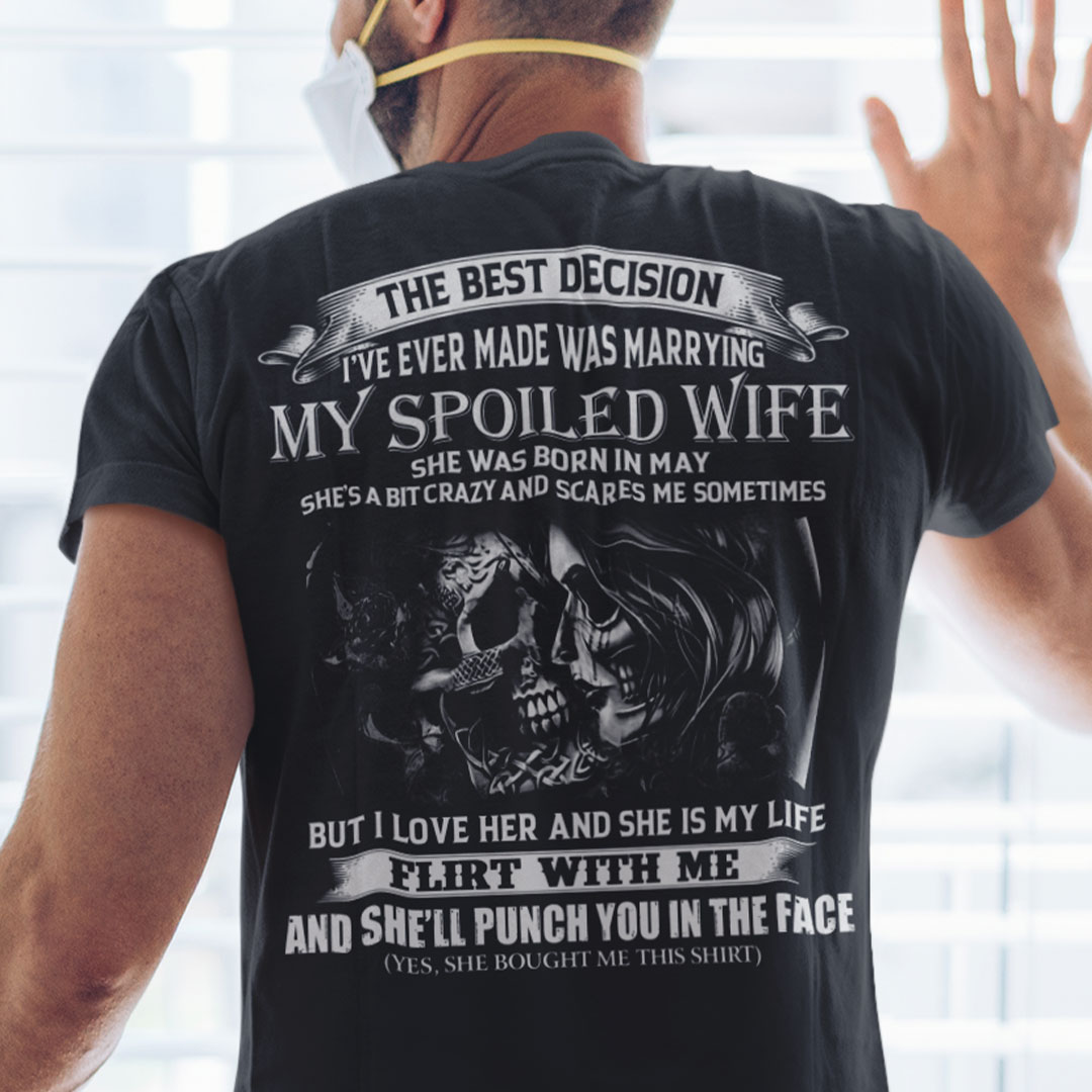 My Spoiled Wife Shirt She Was Born In May Skull Couple