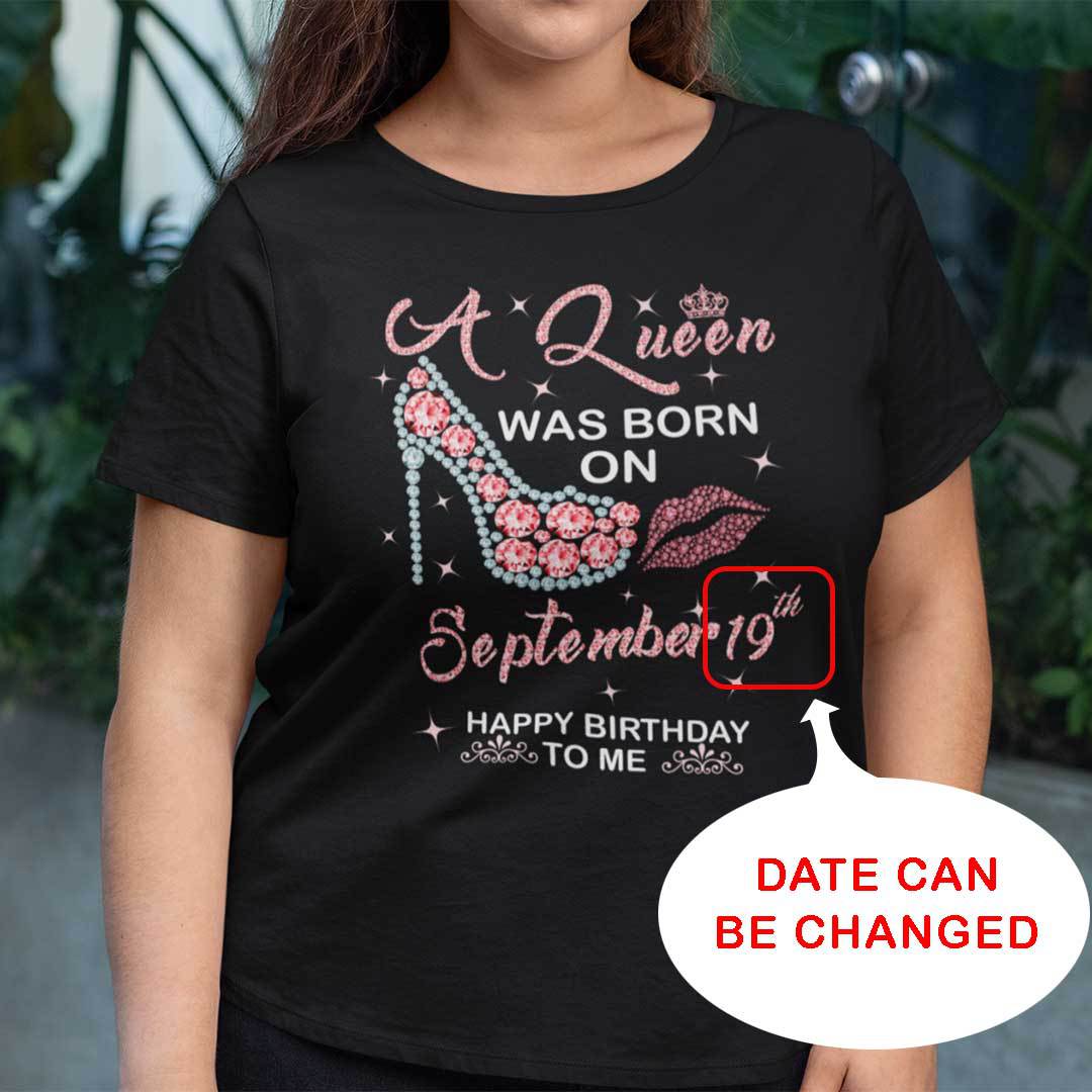 Personalized A Queen Was Born On September Shirt