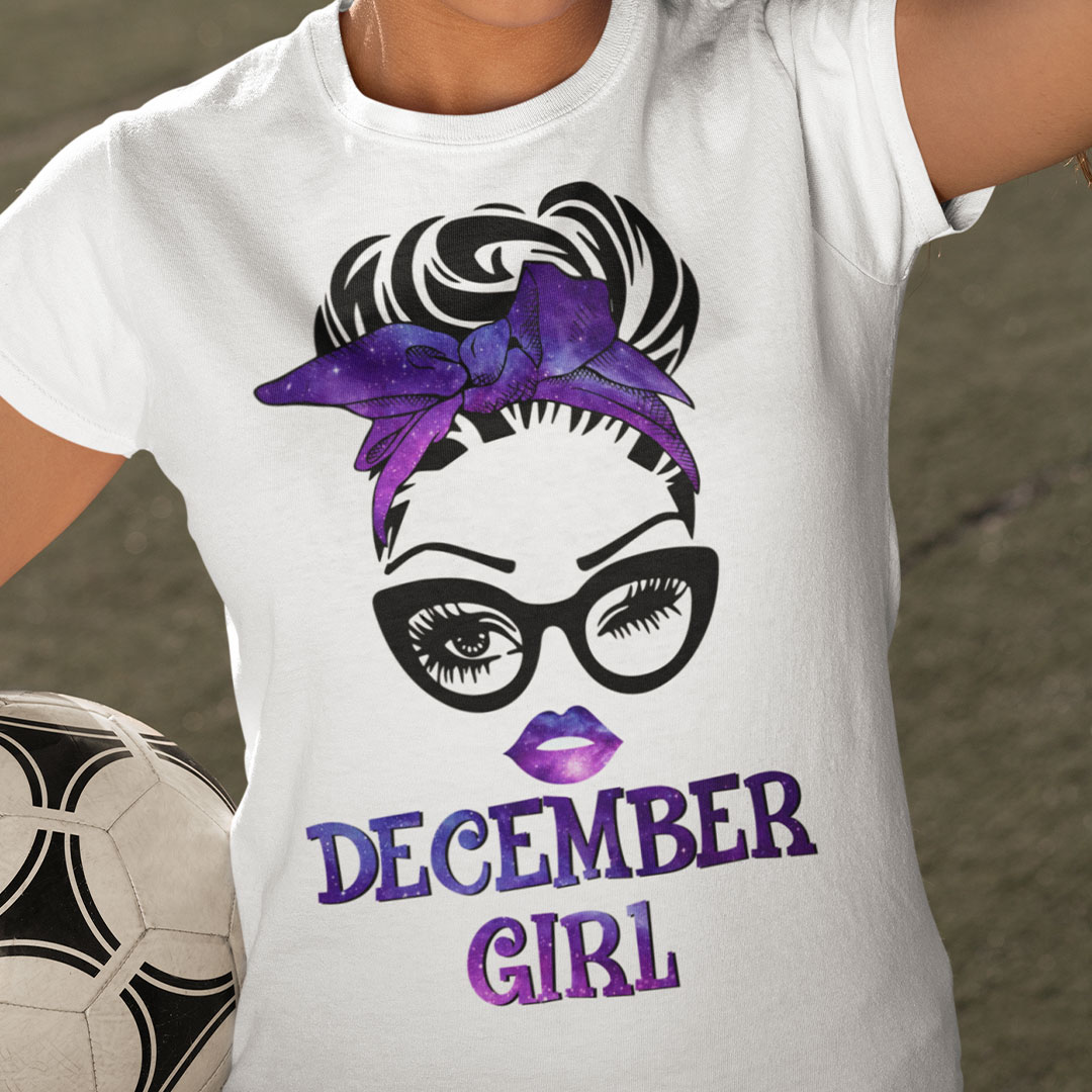December Birthday Girl T Shirt