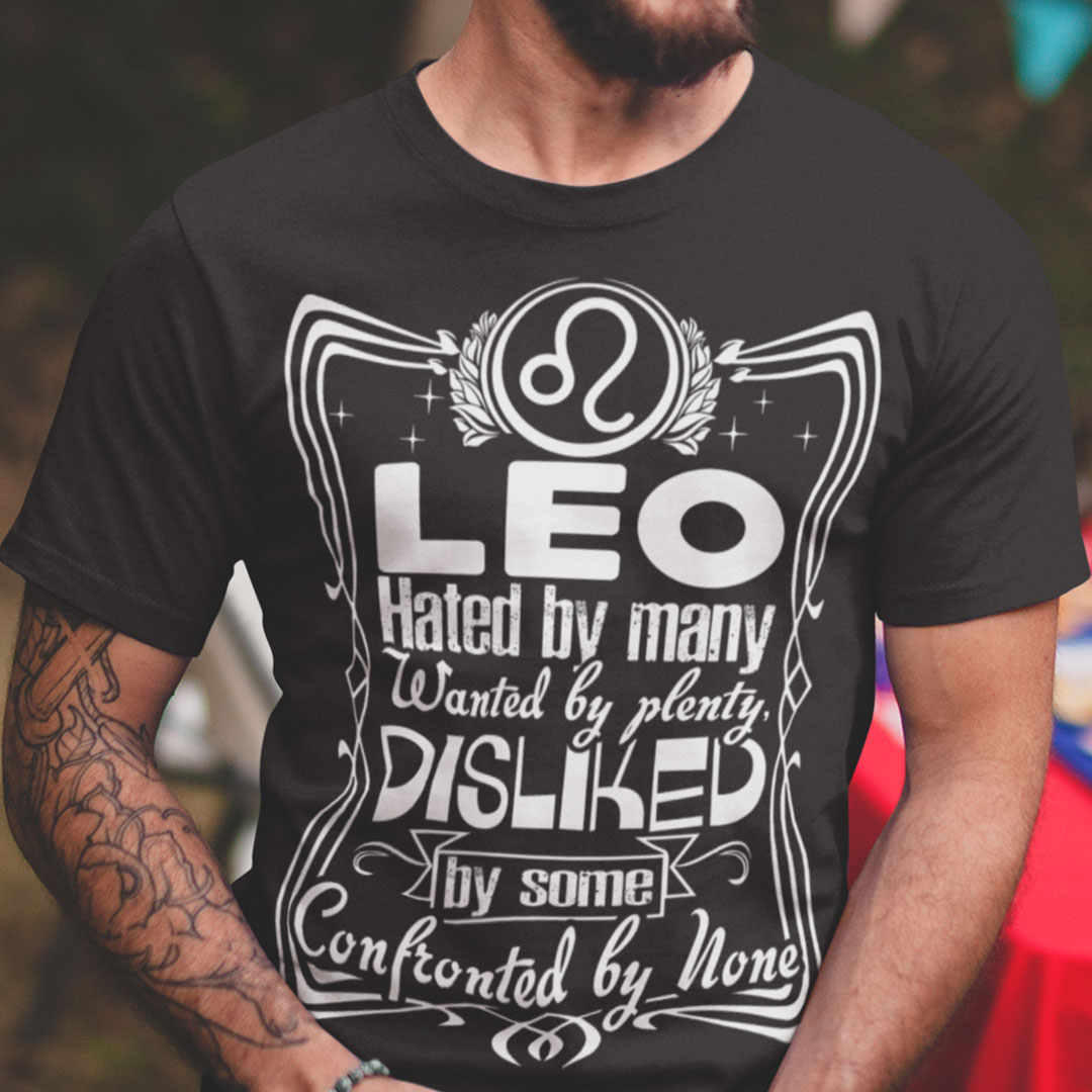 Leo T Shirt Hated By Many Wanted By Plenty