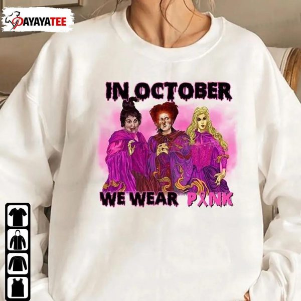 In October We Wear Pink Horror Character Hocus Pocus Shirt - Ingenious Gifts Your Whole Family