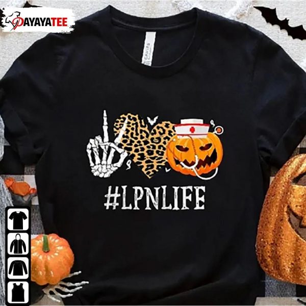 Lpn Life Halloween Nurse Shirt Licensed Practical Unisex - Ingenious Gifts Your Whole Family