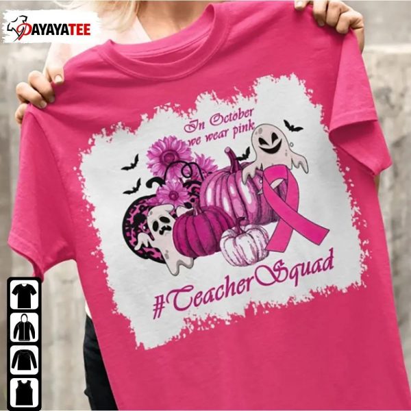 Custom In October We Wear Pink Shirt Halloween Breast Cancer Awareness - Ingenious Gifts Your Whole Family