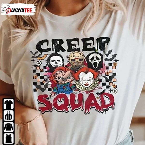 Halloween Creep Squad Shirt Horror Movie Characters Creep It Real - Ingenious Gifts Your Whole Family