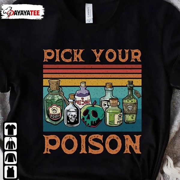 Disney Pick Your Poison Shirt Villains Disneyland Vacation Halloween Unisex - Ingenious Gifts Your Whole Family