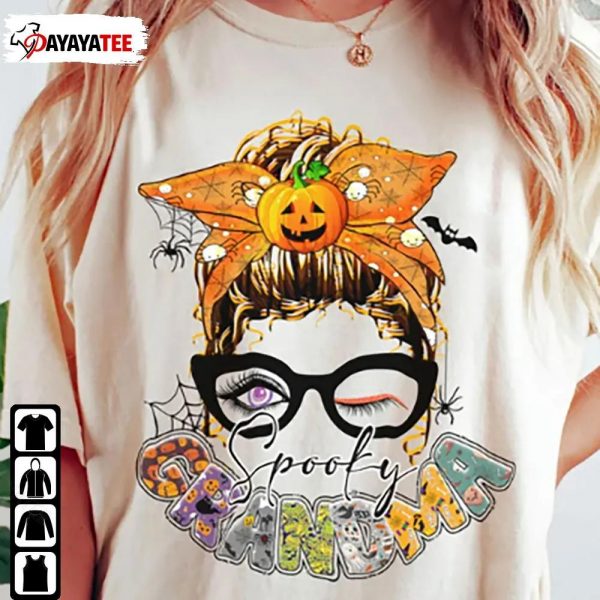 Spooky Grandma Halloween Shirt Messy Bun Grandmother Halloween Costume - Ingenious Gifts Your Whole Family