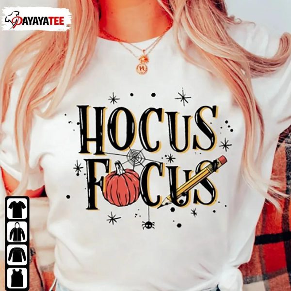 Hocus Focus Teacher Shirt Halloween Teacher Hoodie Teacher Gifts - Ingenious Gifts Your Whole Family