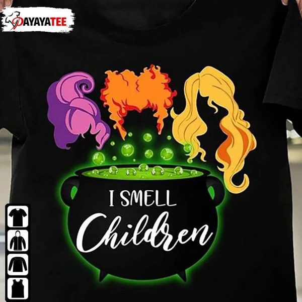 Hocus Pocus Sweatshirt I Smell Children Sanderson Sister Witches Halloween Shirt - Ingenious Gifts Your Whole Family